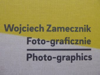 ZAMECZNIK WOJCIECH - Foto-graficznie I Photo-graphics