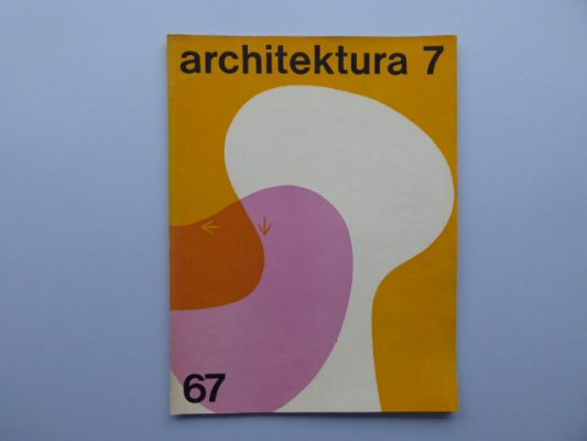 Architektura 7/1967 [projekt okładki W. Zamecznik]