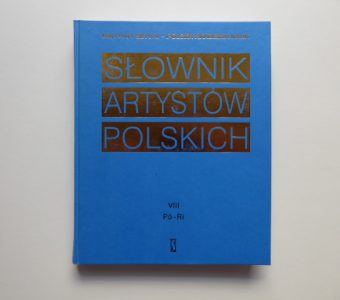 praca zbiorowa - Słownik artystów polskich t. 1-10 [komplet wydawniczy]
