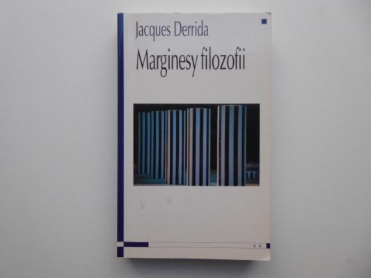 DERRIDA JACQUES Marginesy filozofii