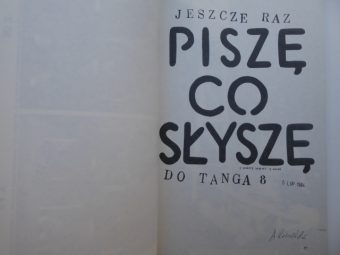 ROBAKOWSKI JÓZEF - PST! czyli SYGNIA NOWEJ SZTUKI 1981-1984 [dedykacja]