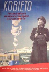 Kobieto Polska Ludowa wzywa cię do pracy w transporcie  [plakat]
