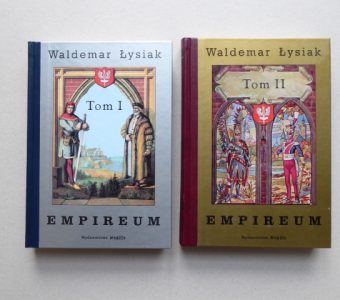 ŁYSIAK WALDEMAR - Empireum, t. I-II