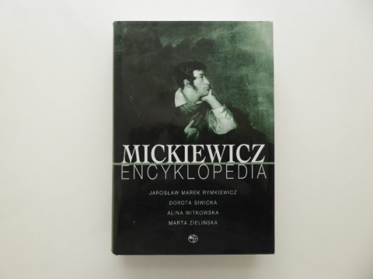 praca zbiorowa Mickiewicz. Encyklopedia