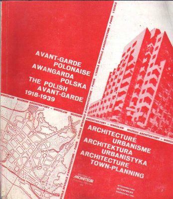 Awangarda polska 1918-1939 Architektura Urbanistyka