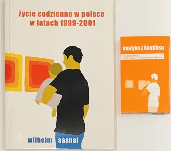 SASNAL WILHELM - Życie codzienne w Polsce w latach 1999-2001 [komiks z kasetą]