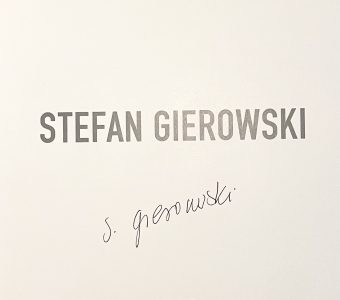 STEFAN GIEROWSKI, DOROTA FOLGA-JANUSZEWSKA - Stefan Gierowski [album z autografem !]